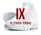 air jordan ix white black Air Jordan History of the Franchise