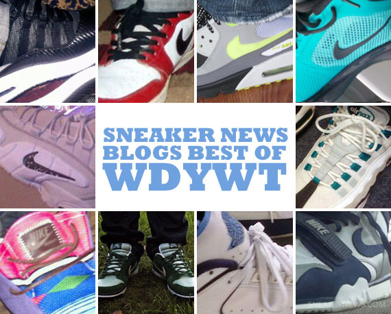 Sneaker News Blogs: Best of WDYWT – Week of 10/19 – 10/25