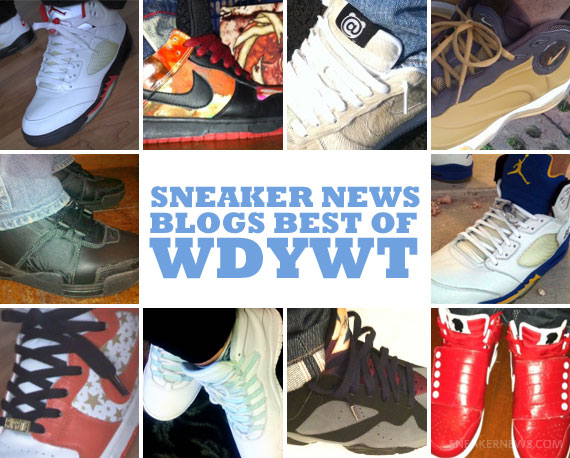 Sneaker News Blogs: Best of WDYWT – Week of 3/1 – 3/8