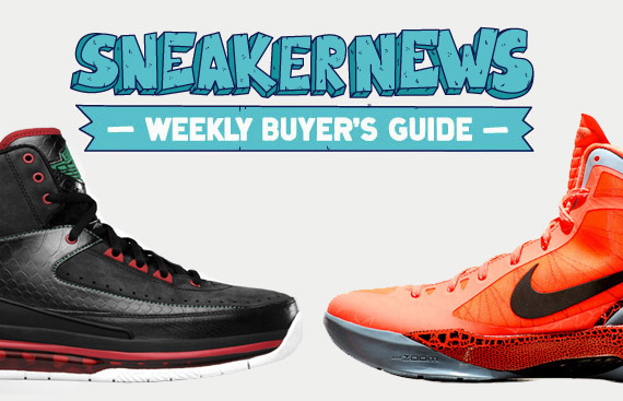 Sneaker News Weekly Buyer’s Guide: 8/4/11