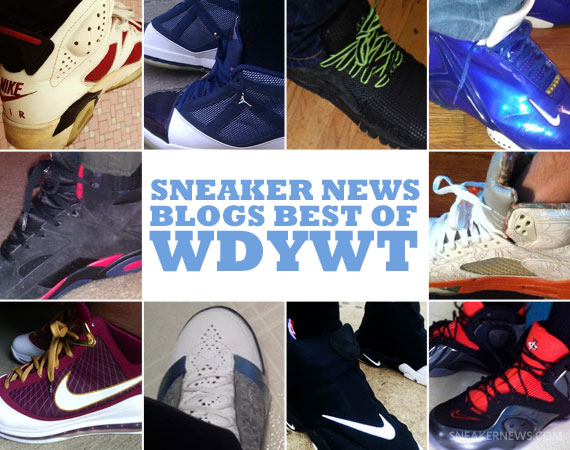 Sneaker News Blogs: Best of WDYWT – 3/6 – 3/12