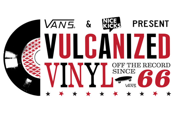 Vans & Nice Kicks Present Vulcanized Vinyl At SXSW