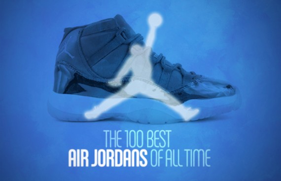 Complex's 100 Best Air Jordans of All Time