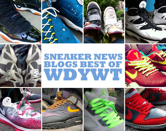 Sneaker News Blogs: Best of WDYWT – 5/30 – 6/4