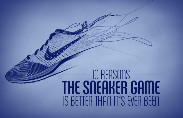 Complex Sneaker Game Ten Reasons