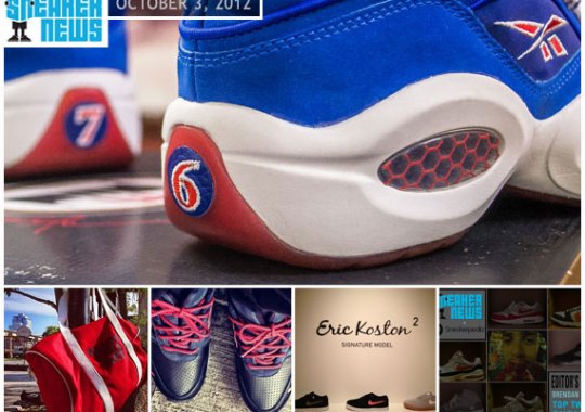 Sneaker News Daily Rewind: 10/3/2012