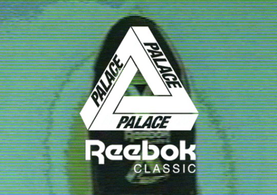 PALACE Skateboards x Reebok Classics – Preview