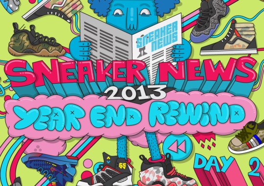 Sneaker News 2013 Year End Rewind: Day 2