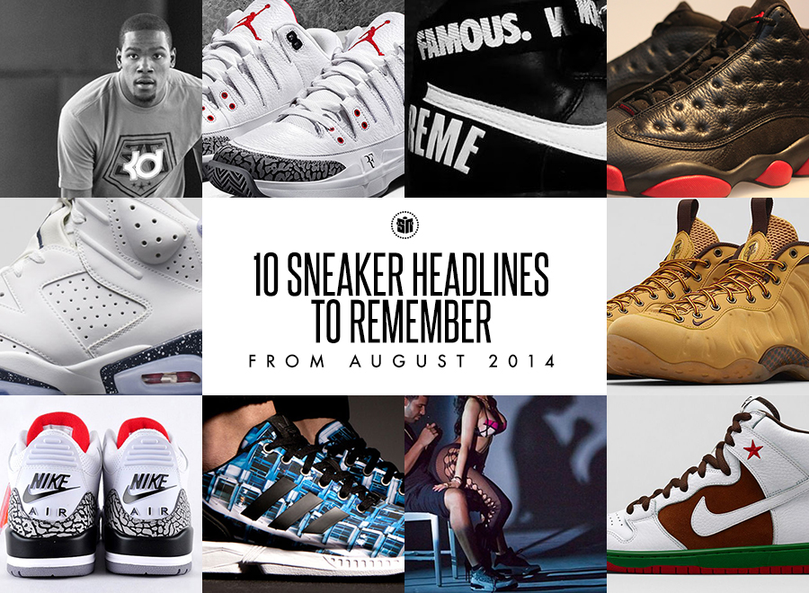 10 Sneaker Headlines To Remember From August 2014