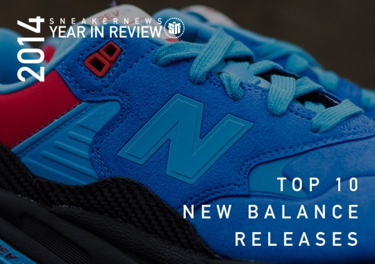 Sneaker News 2014 Year in Review: Top 10 New Balance Releases