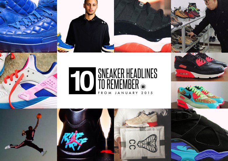 10 Sneaker Headlines to Remember From January 2015