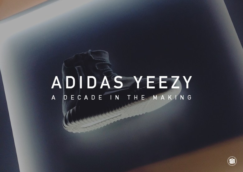 adidas YEEZY: A Decade in the Making