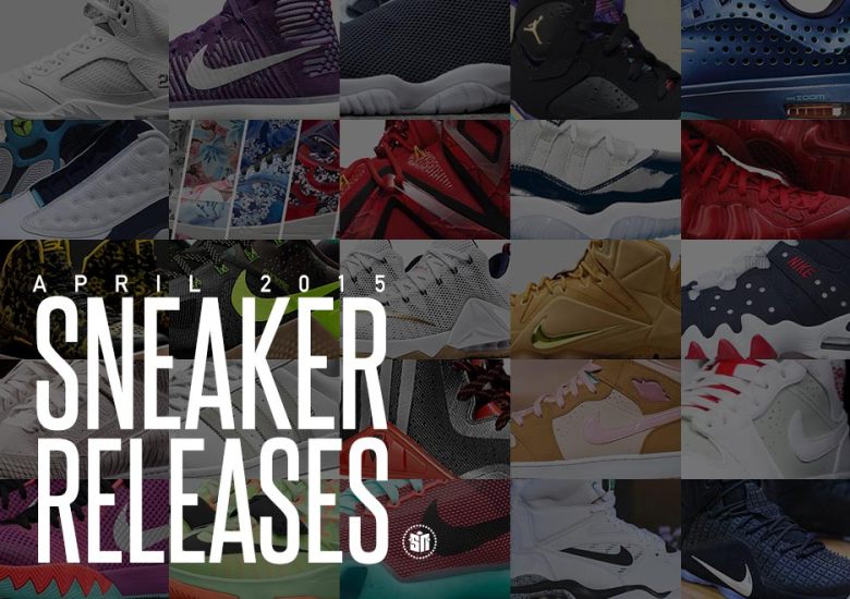 April 2015 Sneaker Releases