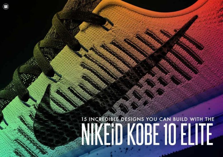 15 Incredible Designs You Can Build With The NIKEiD Kobe 10 Elite