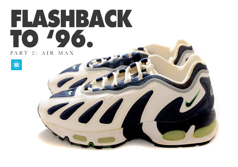 Flashback To 96 Air Max