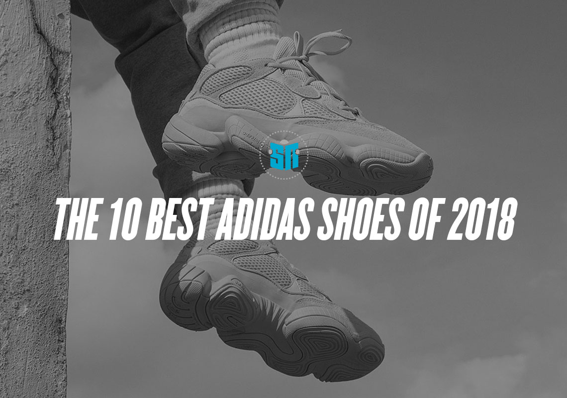 The 10 Best adidas Shoes Of 2018