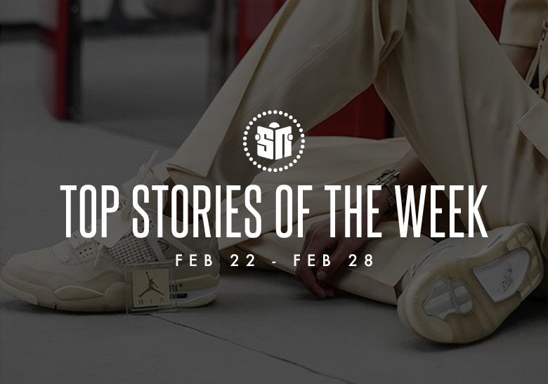 Fourteen Can’t Miss Sneaker News Headlines from February 22nd to February 28th