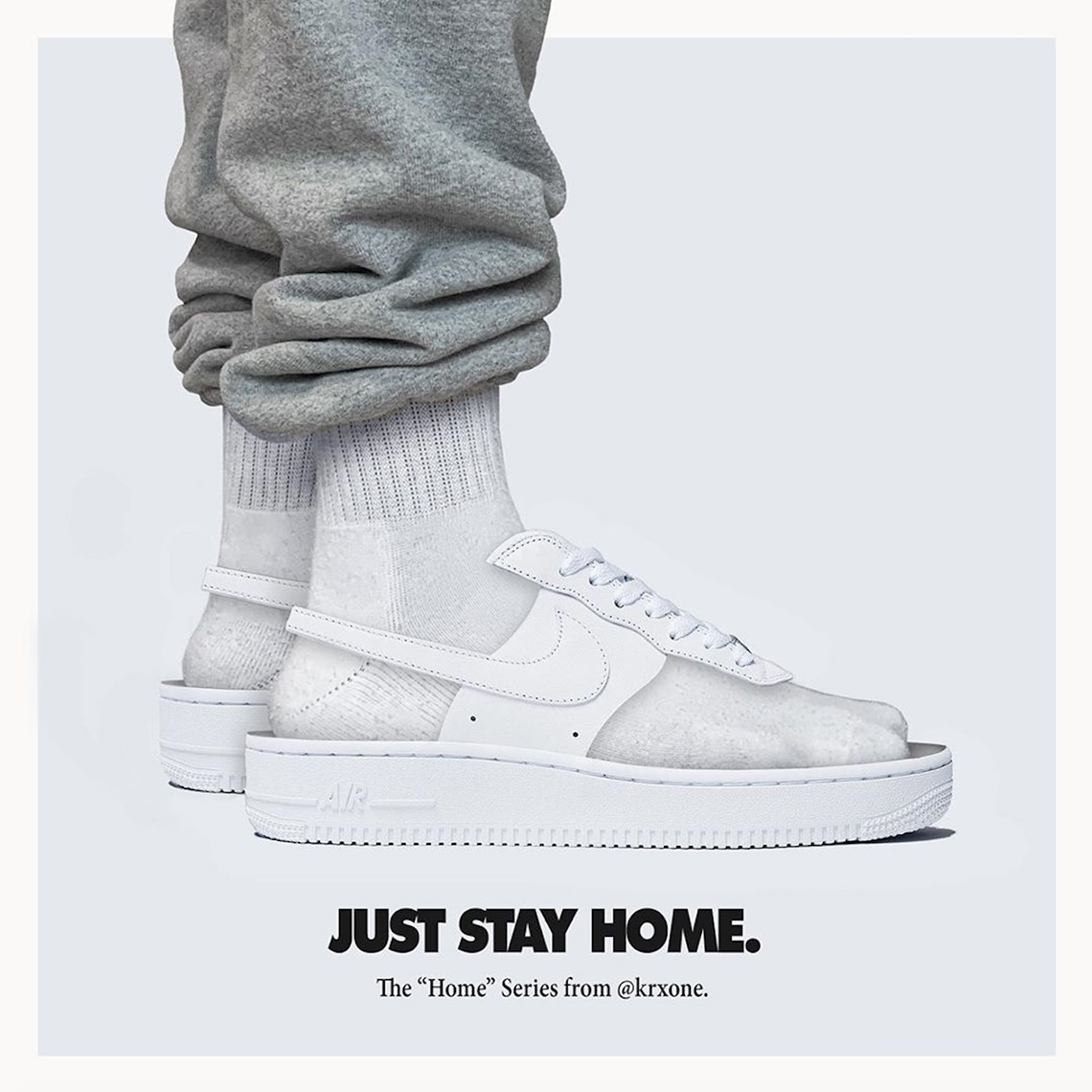 Just Stay Home Krx One Air Force 1