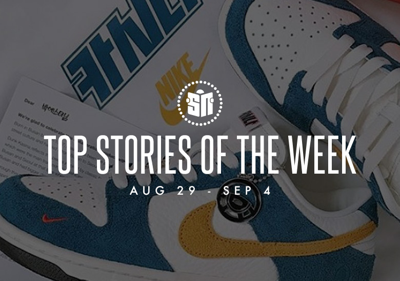 Twelve Can’t Miss Sneaker News Headlines from August 29th to September 4th