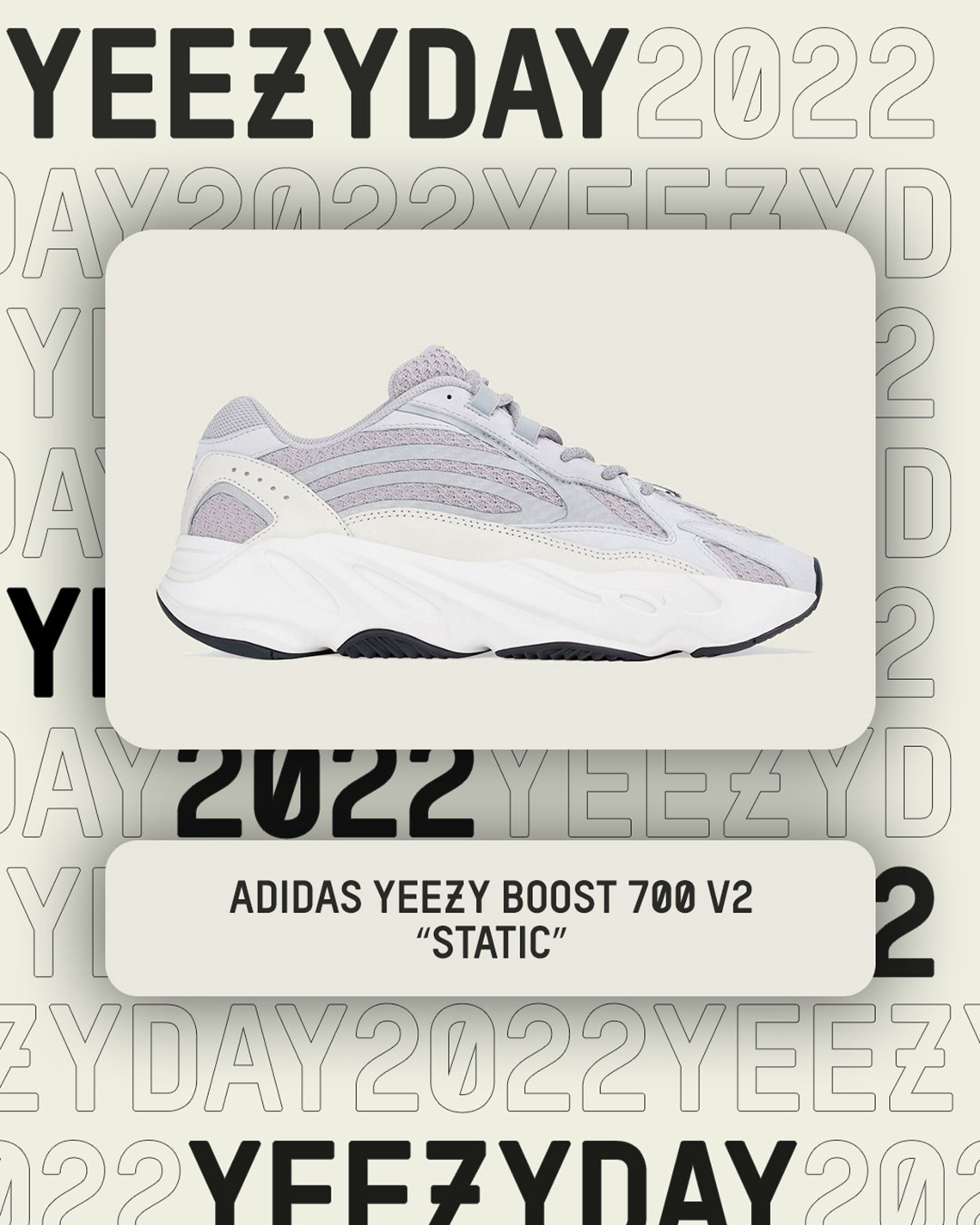 Yeezy Day 2022 Yeezy Boost 700 V2 Static