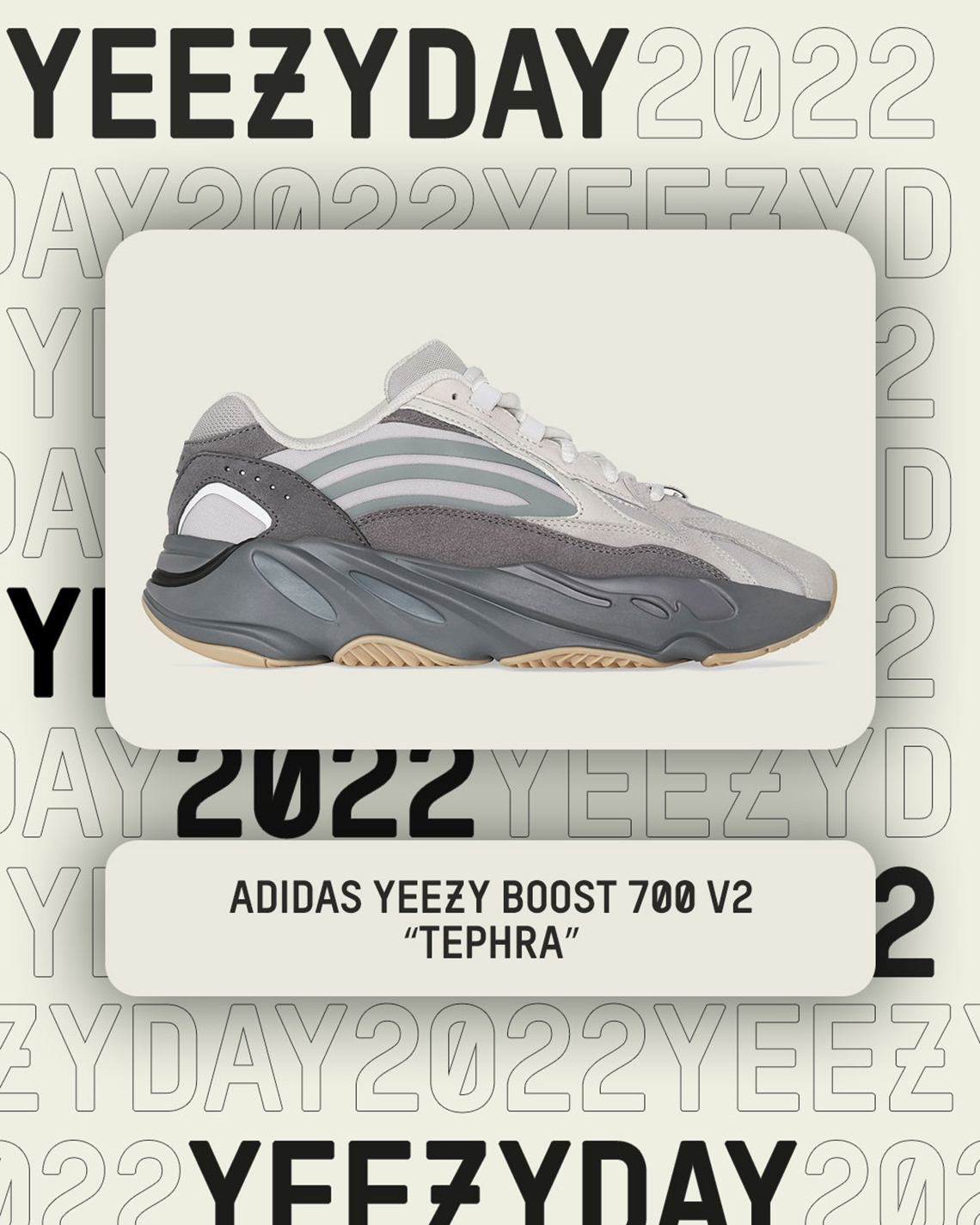 Yeezy Day 2022 Yeezy Boost 700 V2 Tephra