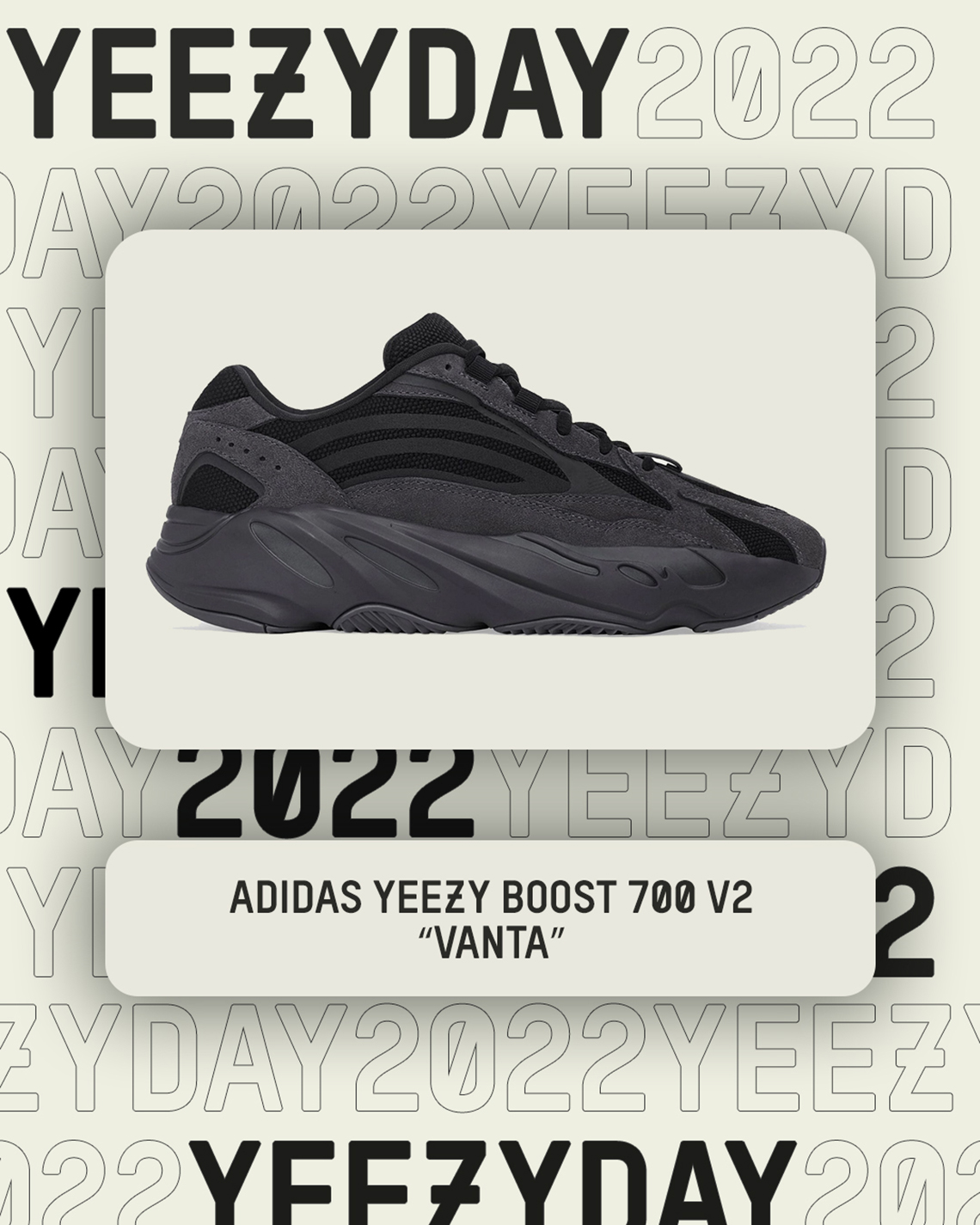 Yeezy Day 2022 Yeezy Boost 700 V2 Vanta