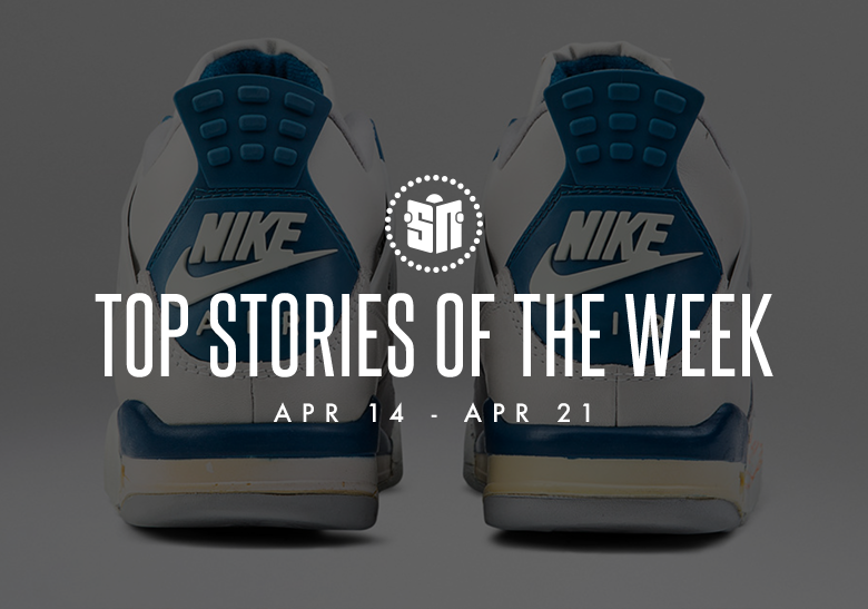 Twelve Can’t Miss Sneaker News Headlines From April 15 To April 21