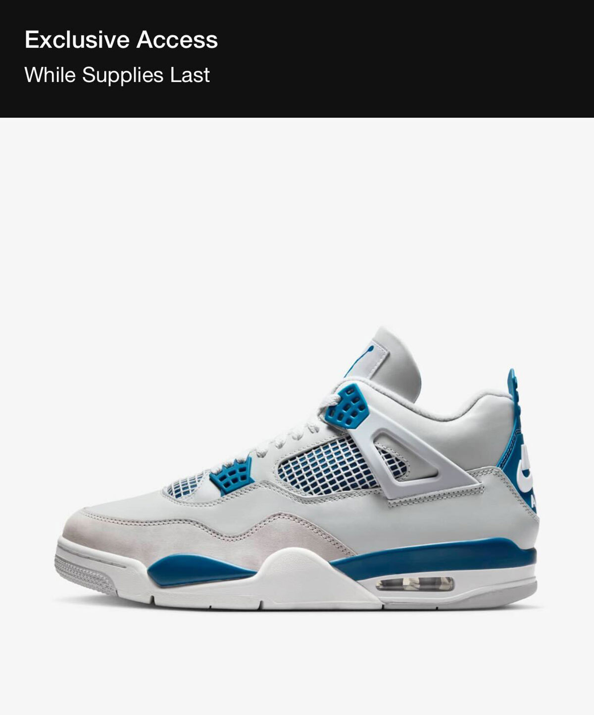 Jordan 4 Military Blue Exclusive Access