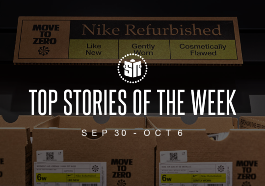 Sixteen Can’t Miss Sneaker News Headlines From September 30th to October 6th