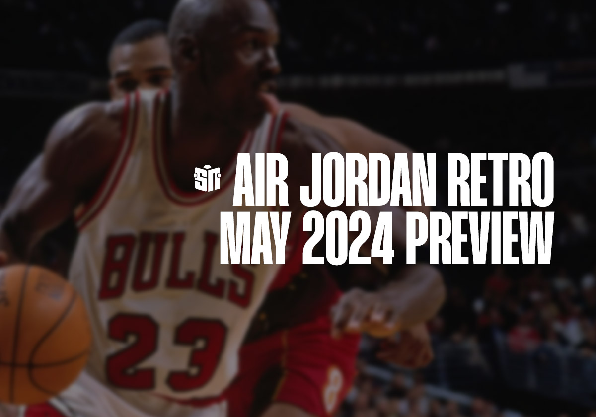 Air Jordan Retro Releases For May 2024