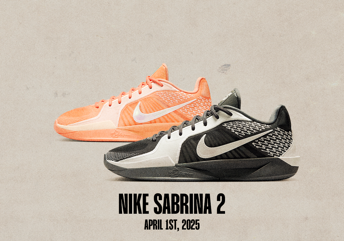 Sneaker Release Dates March 30 April 5 2025 Nike Sabrina 2 Activate Locked In