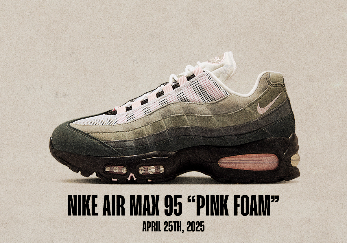 Sneaker Releases April 20 April 26 Nike Air Max 95 Pink Foam