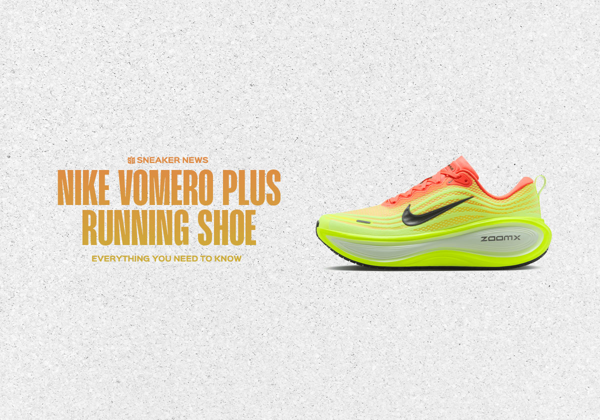 Everything You Need To Know About The Nike Vomero Plus