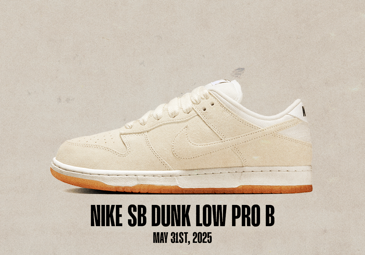 Sneaker Release Dates May 25 May 31 2025 Nike Sb Dunk Low Pro B Pale Ivory