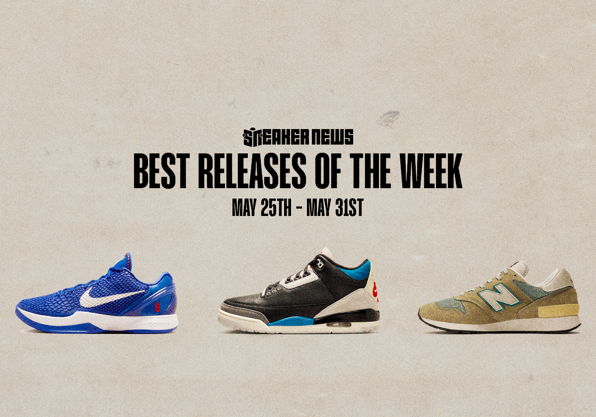 Kobe 6 "Dodgers," Jordan 3 "Rare Air," And This Week's Best Releases