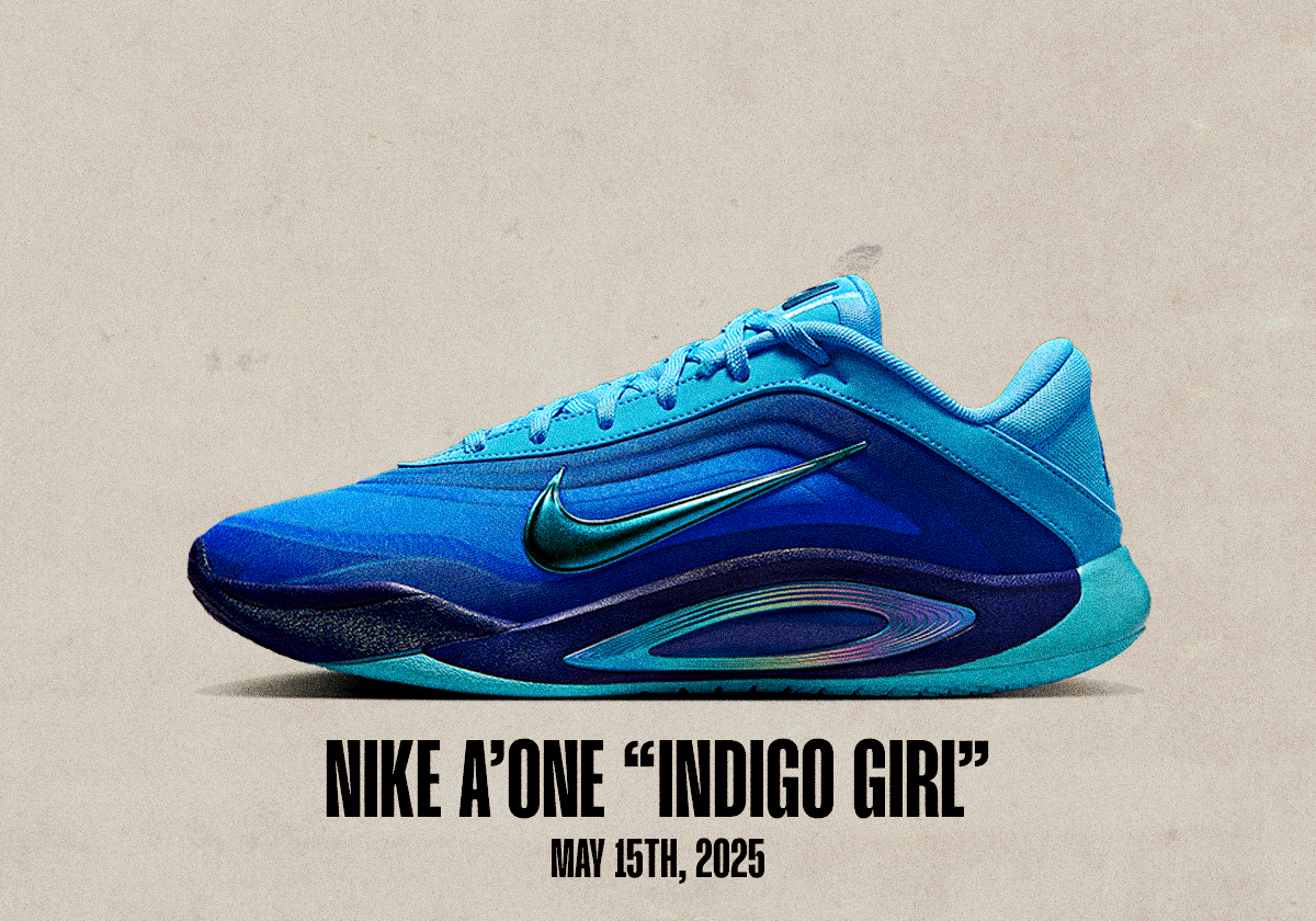 Sneaker Releases May 11 May 17 2025 Nike A'one Indigo Girl