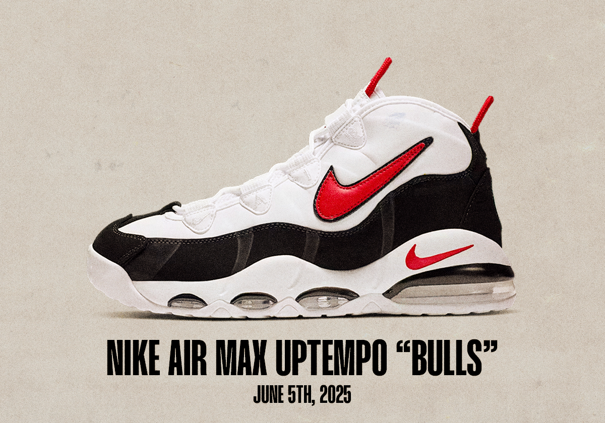 Sneaker Releases June 1 June 7 2025 Nike Air Max Uptempo Bulls