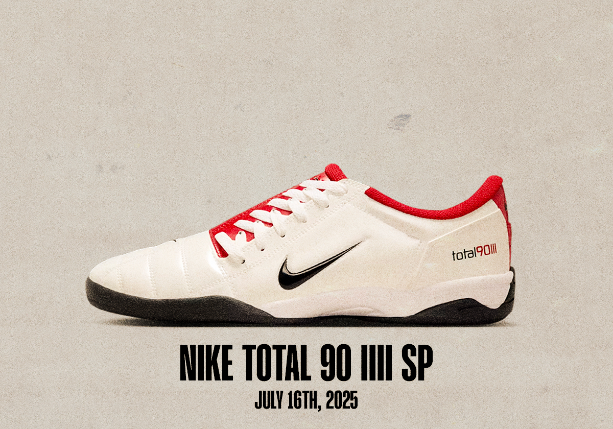 Sneaker Releases July 13 July 19 2025 Nike Total 90 Iii Sp